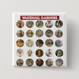 Vauxhall Gardens Square Button