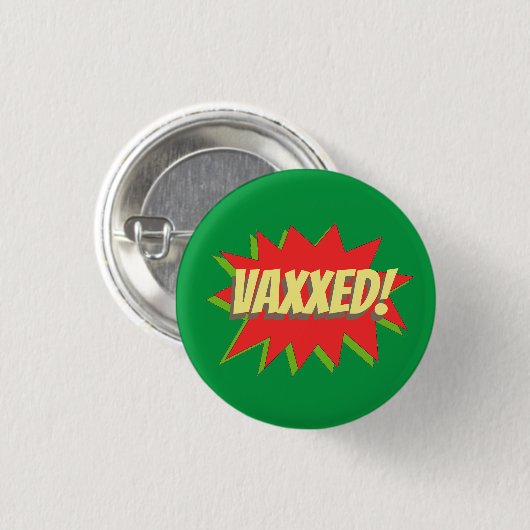 VAXXED! BUTTON (Voorkant /achterkant)