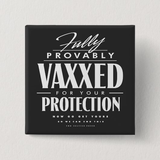 Vaxxed-Button Vierkante Button 5,1 Cm (Voorkant)