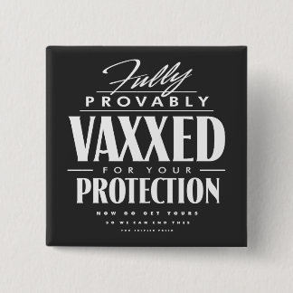 Vaxxed-Button Vierkante Button 5,1 Cm