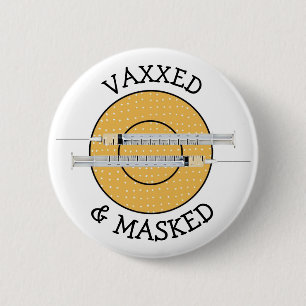 Vaxxed en gemaskeerd tegen Covid-19 Button