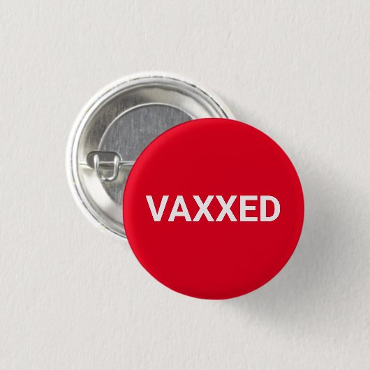 Vaxxed red white Vaccinated pin button (Voorkant /achterkant)