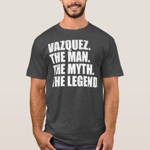VazquezVazquez Achternaam Vazquez achternaam Vazqu T-shirt