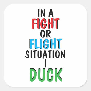 Vecht of Vlucht Grappige Overlevingshumor Mok Vierkante Sticker