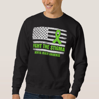 Vecht Stigma Mental Health Awareness Maand USA FLA Trui