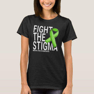 Vecht Tegen Het Stigma Groene Lint Mentale Gezondh T-shirt