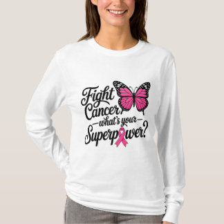 Vecht tegen kanker Wat is je superkracht Roze Vlin T-shirt