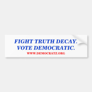 VECHT TEGEN WAARHEIDSVERVAL.STEM DEMOCRATISCH. BUMPERSTICKER