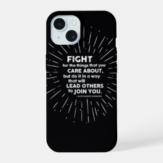 Vecht voor de dingen die je belangrijk vindt aan d iPhone 15 hoesje