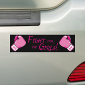 Vecht voor de meisjes! Bumpersticker (Op auto)