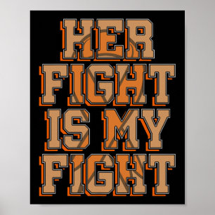 Vechten is mijn strijd tegen bloedkanker leukemie  poster