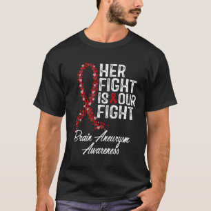 Vechten is ons gevecht tegen hersenaneurysma bewus t-shirt