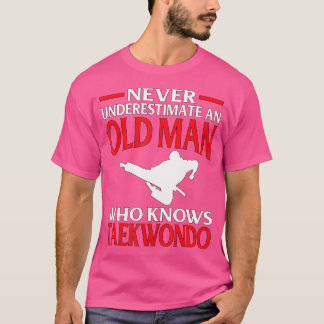 Vechtsporten onderschatten nooit het oude Man kent T-shirt