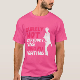 Vechtsporten vechten zeker niet iedereen was konin t-shirt