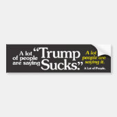 Veel mensen zijn Gezegde trump... Bumpersticker (Voorkant)