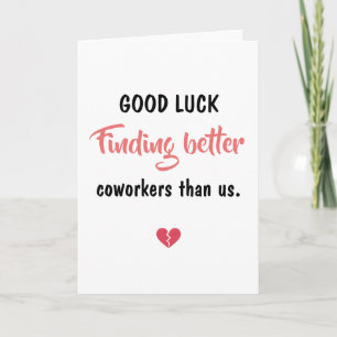 Veel Succes Bij Het Vinden Van Betere Collega's Kaart
