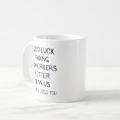 Veel succes, collega's beter dan wij koffiemok (Voorkant links)