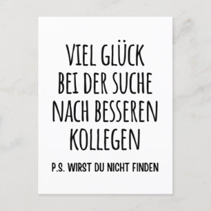 Veel succes met betere medewerkers dan wij briefkaart