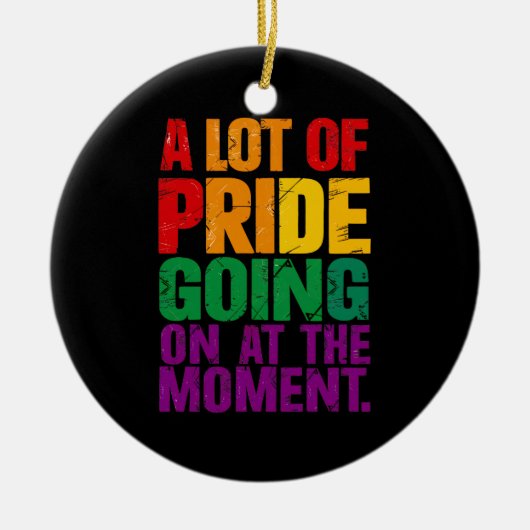 Veel trots op dit moment LHBT Pride Maand Keramisch Ornament (Voorkant)