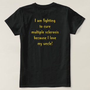 Veelvoudige sclerose bestrijden voor mijn oom t-shirt