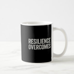 Veerkracht overwint - Motivatie quote, Koffiemok