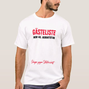 Veertig 40e verjaardag Gift Years Old Guests Book T-shirt