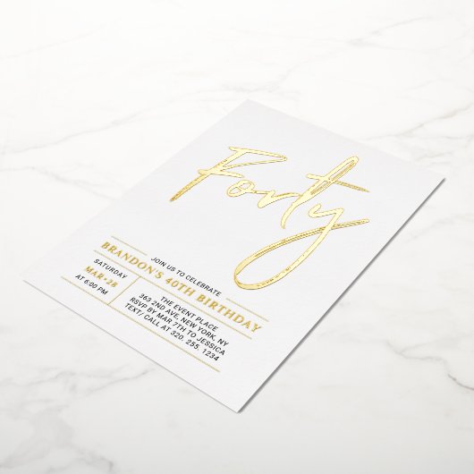 veertig | 40e verjaardag van het moderne goud folie uitnodiging (Gedraaid)