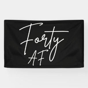 Veertig AF I - Verjaardagscadeau Spandoek