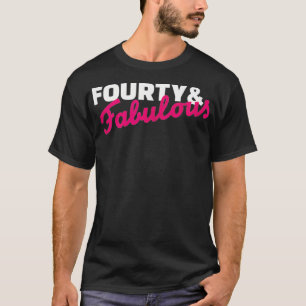 Veertig en fantastisch 40ste verjaardag t-shirt