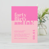 Veertig, Flirty & Fab Roze 40ste verjaardag uitnod Kaart (Staand voorkant)