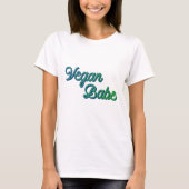 Vegan Babe T-shirt (Voorkant)