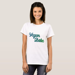 Vegan Babe T-shirt
