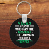 Vegan Crazy Idea Animals Shouldnt Suffer Sleutelhanger (Voorkant)