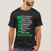 Vegan For Everything T-shirt (Voorkant)