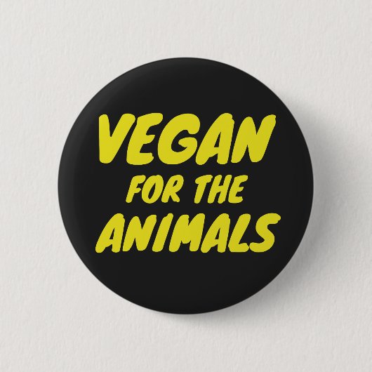 Vegan for the Animals Badge Ronde Button 5,7 Cm (Voorkant)