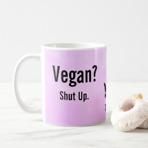 Vegan? Hou je kop. KoffieMok