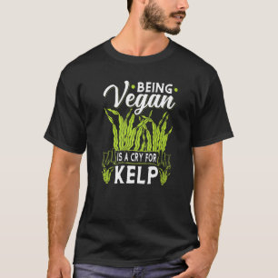 Vegan is een Zee Kelp Vegan Seaweed Vegetari T-shirt