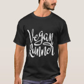 Vegan Runner Plant gebaseerde atleet offerte runni T-shirt (Voorkant)