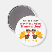 Vegan Thanksgiving Magnet Magneet (Voorkant / Achterkant)