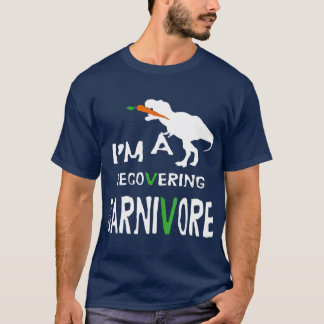 Vegan Vegetarian Recovering Carnivore grappig T-shirt