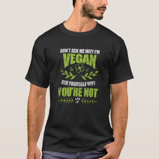 Vegan Vegetarisch Veganisme Plant Gebaseerd Verdri T-shirt