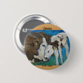 Vegan voor hun Button kow (Voorkant /achterkant)