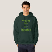 Vegan voor mijn homies hoodie (Voorkant volledig)