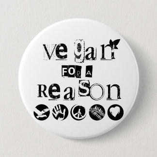Vegan voor Reason Badge Ronde Button 7,6 Cm