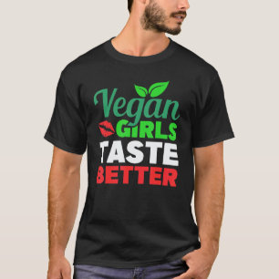 Vegane Meisjes Smaken Beter Vegetarische Gezondhei T-shirt