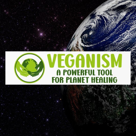 Veganism Bumpersticker