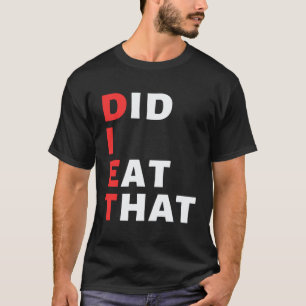 Veganistisch dieet Heb ik dat gegeten T-shirt