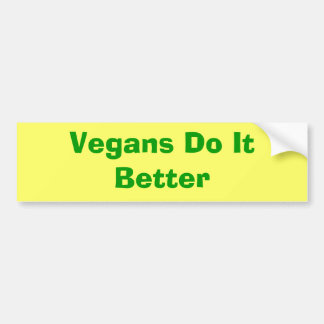 Vegans doen het beter bumpersticker