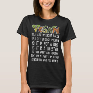 Vegans ja, ik leef zonder bacterie ja, ik krijg En T-shirt