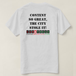 Vegas Advantage : Content so Great T-shirt